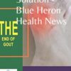 Gout Solution – Blue Heron Health News